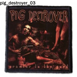 Naszywka Pig Destroyer 03